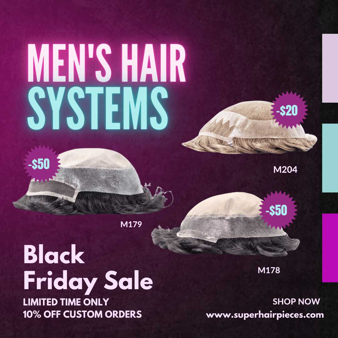 Black Friday Sale On Men’s Hair Pieces